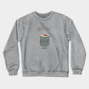 Sushi roll Crewneck Sweatshirt